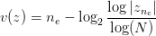 \displaystyle v(z) = n_e - \log_2\frac{\log |z_{n_e}|} {\log(N)}